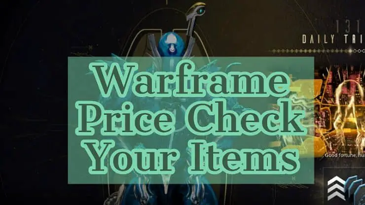 Warframe Price Check